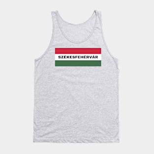 Székesfehérvár City in Hungarian Flag Tank Top